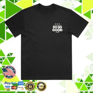 kenny TRC Phil Wickham Merch Shop Store So So Good Shirt