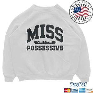 kenny Tate Mcrae Merch Shop Store Miss World Tour Possessive Sweatshirt