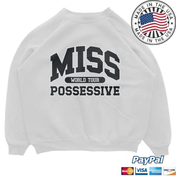kenny Tate Mcrae Merch Shop Store Miss World Tour Possessive Sweatshirt