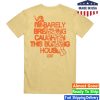 kenny Taylor Acorn Merch Store Burning House Match Butter Shirts