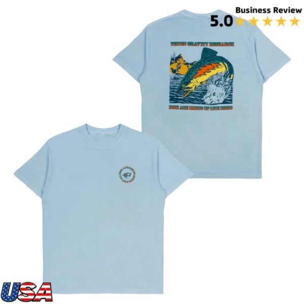kenny Teton Gravity Research Shop Merch Tgr X Gd Fish Are Rising Tee0