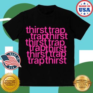 kenny The Circle Merch Zsa Zsa Thirst Trap Shirt