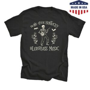 kenny The Kentucky Shop The Bone Ifide Bluegrass Music Shirt kenny The Kentucky Shop The Bone Ifide Bluegrass Music Shirt