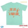 kenny The Lost Bros Merch Life Of A Park Girl Tee
