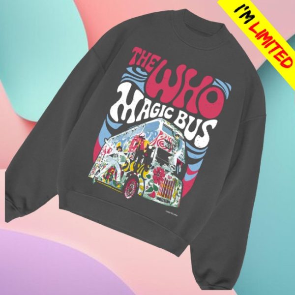 kenny The Who Merch Store The Who Magic Bus Sweatshirts