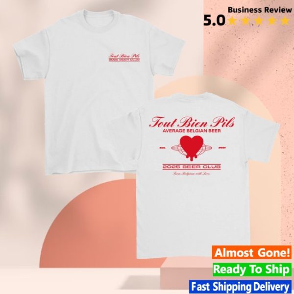 kenny Tout Bien Pils Merch Store Beer Club 2025 Shirtss