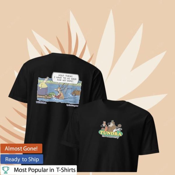 kenny Tundracomic Merch Shop Store Hold These Tundra Shirtsd