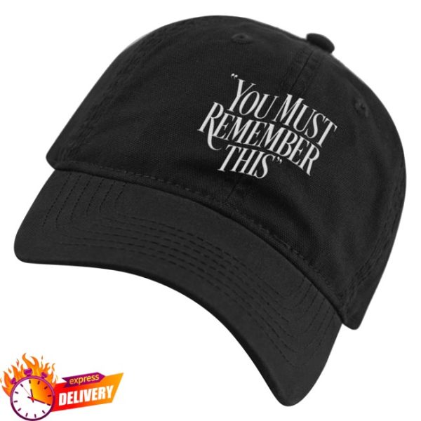 kenny You Must Remember This Merch You Must Remember This Podcast Baseball Hat0