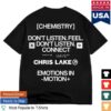kenny sau Chris Lake Merch Shop Store Chemistry Connect Shirt