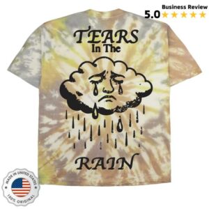 kenny sau Half Alive Merch Shop Store Tears In The Rain Dye Shirt kenny sau Half Alive Merch Shop Store Tears In The Rain Dye Shirt