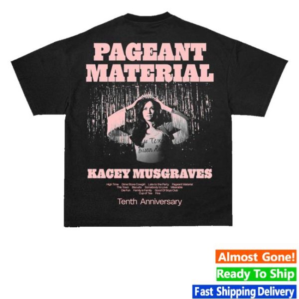 kenny sau Official Kacey Musgraves Merch Store Shop Pageant Material 10Th Anniversary Shirt