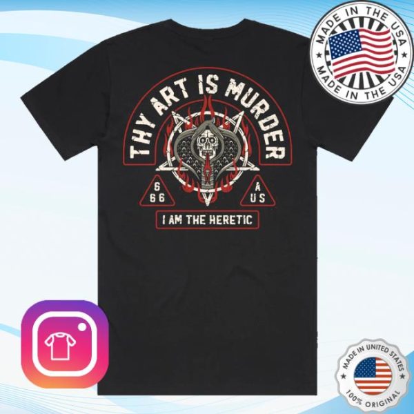 kenny sau Official Thy Artis Murder Merch Shop Store I Am The Heretic Shirt