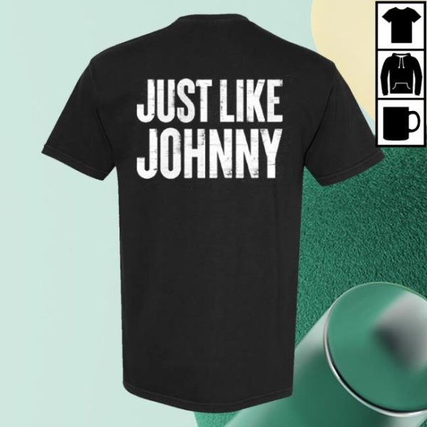 kenny sau Redferrin Just Like Johnny Redferrin Black Shirt