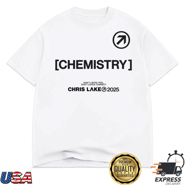Chris Lake Merch Shop Store Chemistry Don't Listen Feel Don't Listen Connect Tour Shirt - Graphic Design Prints