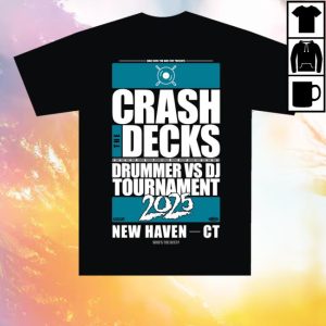kenny trc Crash The Decks Merch Shop Store 2025 Tournament New Haven Ct Shirt 1 kenny trc Crash The Decks Merch Shop Store 2025 Tournament New Haven Ct Shirt 1