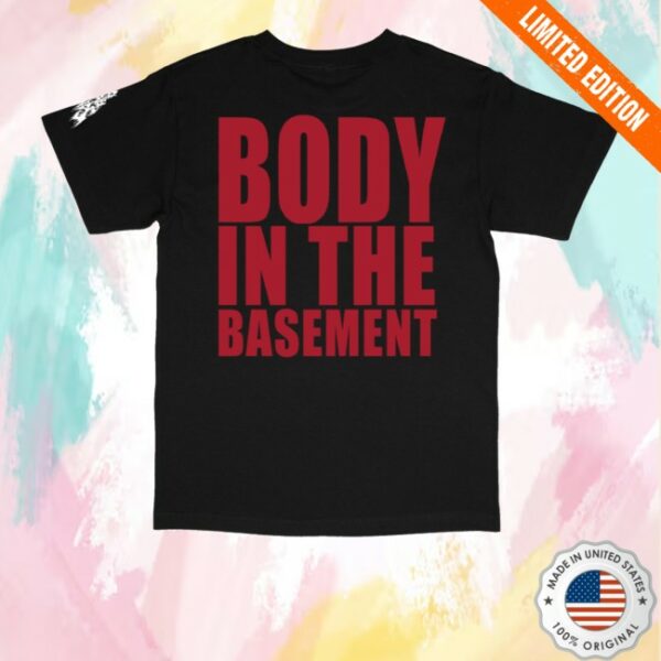 kenny 200 Stab Wounds Merch Store Bodies In The Basement Shirt