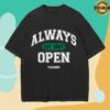 kenny 7Collection Merch Store Always Open Gym Shirt Black
