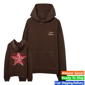 kenny Anne Wilson Merch Shop I Was Still Made For The Stars Hoodie