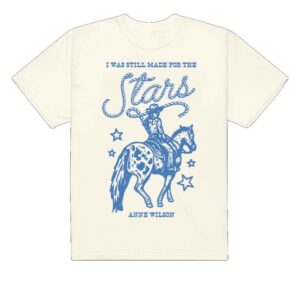 kenny Anne Wilson Shop Merch I Was Still Made For The Stars Shirt kenny Anne Wilson Shop Merch I Was Still Made For The Stars Shirt