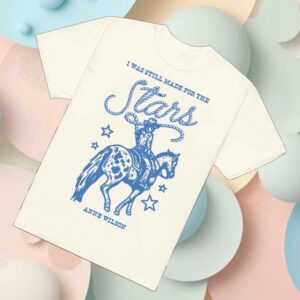 kenny Anne Wilson Shop Merch I Was Still Made For The Stars Shirts kenny Anne Wilson Shop Merch I Was Still Made For The Stars Shirts