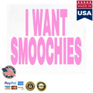 kenny Ashnikko Merch Store I Want Smoochies Shirts kenny Ashnikko Merch Store I Want Smoochies Shirts