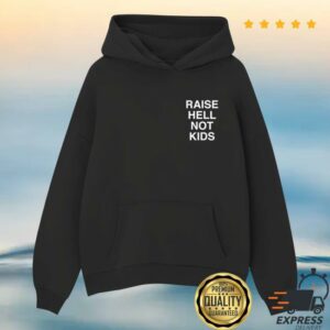 kenny Assholes Live Forever Merch Shop Store Raise Hell Not Kids Hoodie