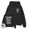 kenny Assholes Live Forever Merch Shop Store Raise Hell Not Kids Hoodies