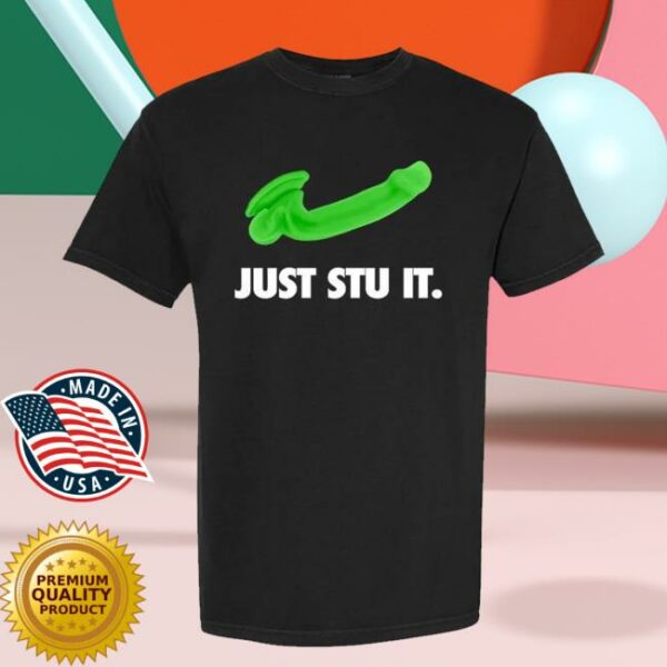 kenny Barstool Sports Merch Shop Store Just Stu It Shirt