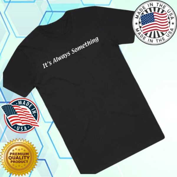 kenny Black Sheep Skate Shop Merch Shop Store 5301 Clt Its Always Something Shirts