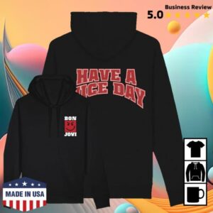 kenny Bon Jovi Merch Shop Store Have A Nice Day Hoodie