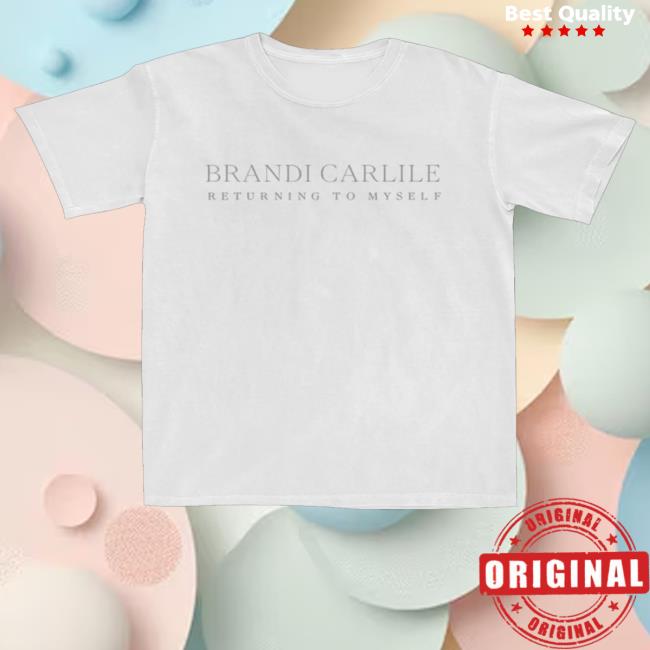 kenny Brandi Carlile Merch Shop Store Returning To Myself Album Shirt kenny Brandi Carlile Merch Shop Store Returning To Myself Album Shirt