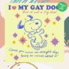 kenny Bug Girl Merch Store I Love My Gay Snoopy Baby Tees