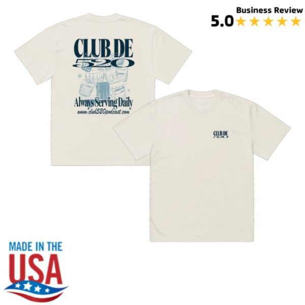 kenny Club 520 Merch Store Serving Daily Shirt Whitess
