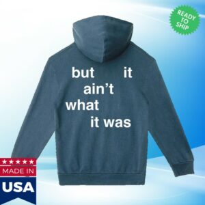 kenny Connor Price Merch Store It Is What It Is But It Aint What It Was Hoodie