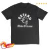 kenny Dno Merch Defend New Orleans Shirt