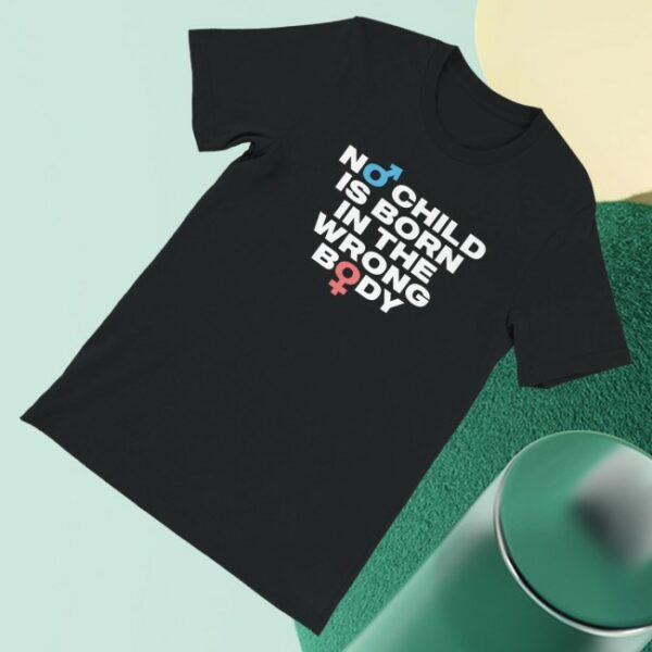 kenny Gays Against Groomers Merch No Child Is Born In The Wrong Body Premium Unisex Tee0