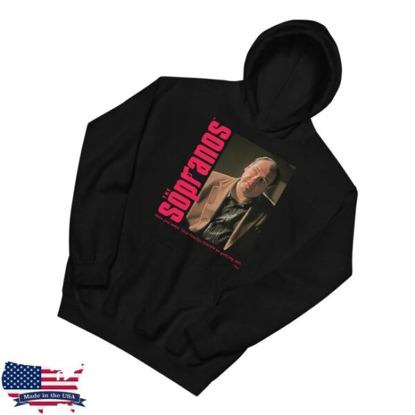kenny Hbo Shop Merch The Sopranos Tony Once You Enter This Family Theres No Getting Out Hoodie0