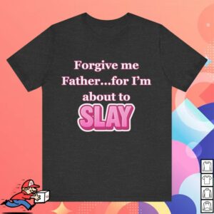kenny Illuminaughty Merch Store Forgive Me FatherUnisex Shirt kenny Illuminaughty Merch Store Forgive Me FatherUnisex Shirt