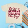 kenny Jesus Loves You Merch Heavens Declare His Glory Tee Desert Dune