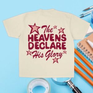 kenny Jesus Loves You Merch Heavens Declare His Glory Tee Desert Dune kenny Jesus Loves You Merch Heavens Declare His Glory Tee Desert Dune