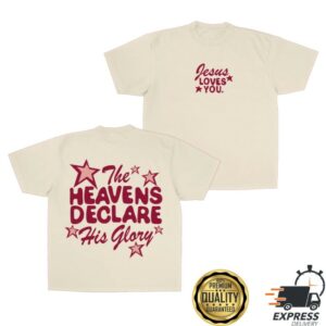 kenny Jesus Loves You Merch Heavens Declare His Glory Tee Desert Dune0 kenny Jesus Loves You Merch Heavens Declare His Glory Tee Desert Dune0