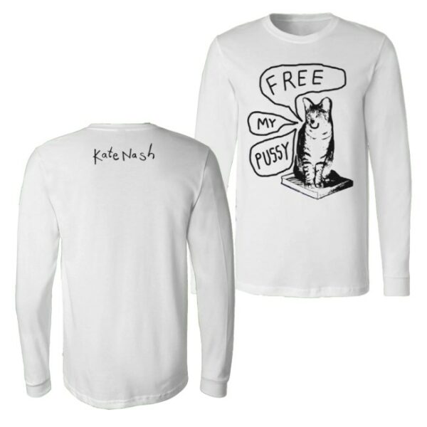 kenny Kate Nash Merch Free My Pussy Long Sleeve Tee1