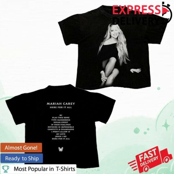 kenny Mariah Carey Merch Mariah Carey Unisex Adult Official Merch Here For It All Tracklist Shirt1