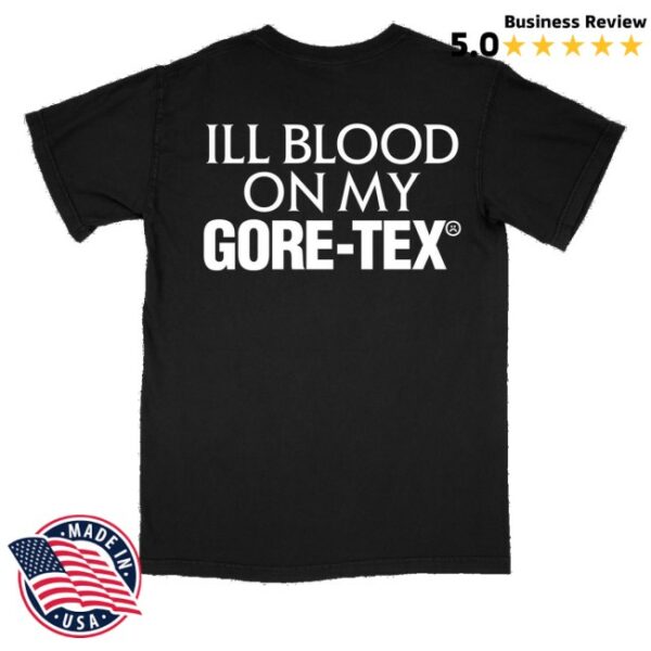 kenny No Warning Merch Store Ill Blood On My Gore Tex Shirt