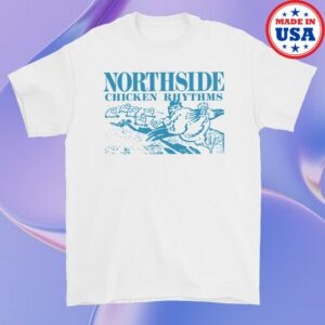 kenny Northside Merch Store Chicken Rhythms Shirt White kenny Northside Merch Store Chicken Rhythms Shirt White