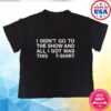 kenny Nss Edicola Merch Fuorimoda I Didnt Go To The Show Boxy Slim Shirt Black