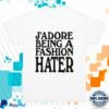 kenny Nss Edicola Merch Fuorimoda Jadore Being A Fashion Hater Shirt White