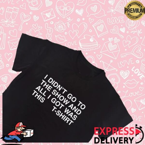kenny Nss Edicola Merch Shop Store I Didnt Go To The Show Boxy Slim Shirtss