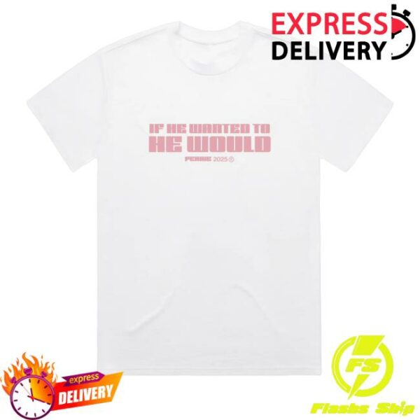 kenny Perrie Merch Shop Store If He Wanted To He Would Shirt