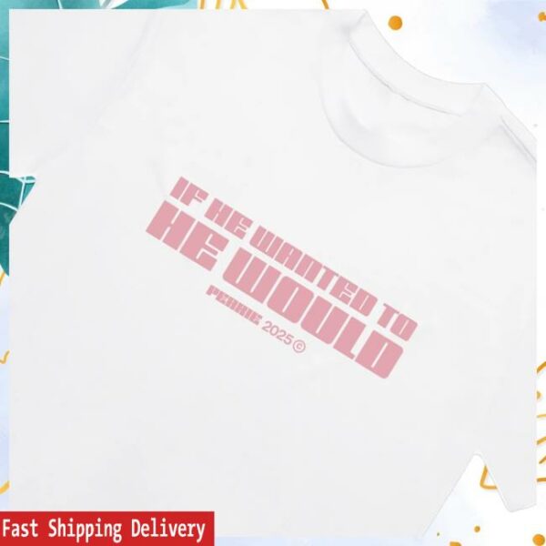 kenny Perrie Merch Shop Store If He Wanted To He Would Shirtw